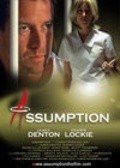 Assumption is the best movie in Kristofer R. Keller filmography.