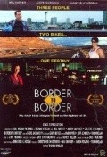 Border to Border movie in Thomas Whelan filmography.