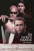 In God's Hands movie in Zalman King filmography.