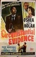 Circumstantial Evidence movie in Byron Foulger filmography.