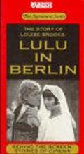 Lulu in Berlin movie in Louise Brooks filmography.
