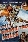 The Game That Kills movie in Arthur Loft filmography.