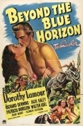 Beyond the Blue Horizon movie in Alfred Santell filmography.
