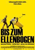 Bis zum Ellenbogen is the best movie in Jan Josef Liefers filmography.