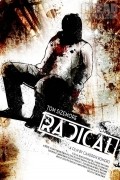 Radical movie in Patrick Jordan filmography.