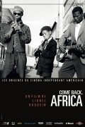 Come Back, Africa movie in Lionel Rogosin filmography.