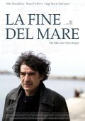 La fine del mare is the best movie in Orazio Bobbio filmography.