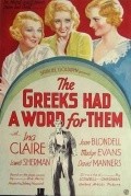The Greeks Had a Word for Them movie in Madge Evans filmography.