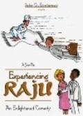 Experiencing Raju movie in Robert Peters filmography.