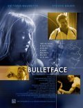 Bulletface movie in Albert Pyun filmography.