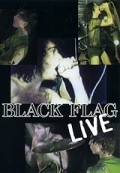 Black Flag Live movie in Henry Rollins filmography.