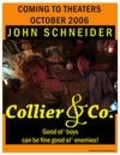 Collier & Co. movie in John Schneider filmography.