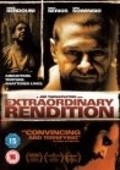 Extraordinary Rendition movie in Jimmy Yuill filmography.
