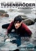 Tusenbroder - Aterkomsten is the best movie in Bisse Unger filmography.