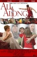 All Along is the best movie in Kristen Hyuz filmography.