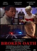 Broken Oath is the best movie in Matt Milano filmography.