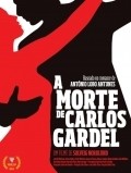 A Morte de Carlos Gardel is the best movie in Elmano Sancho filmography.