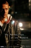 The Perfection of the Moment movie in Cory Lee filmography.