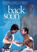 Back Soon movie in Rob Williams filmography.