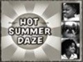 Hot Summer Daze is the best movie in Djulian Haddad filmography.