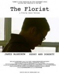 The Florist is the best movie in James McAndrew filmography.