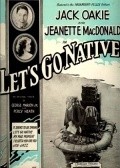 Let's Go Native movie in Jeanette MacDonald filmography.
