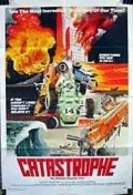 Catastrophe movie in Larry Savadove filmography.