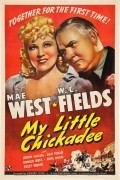 My Little Chickadee movie in Edward F. Cline filmography.