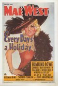 Every Day's a Holiday movie in Mae West filmography.