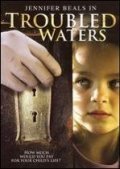Troubled Waters is the best movie in Jonathan Goad filmography.