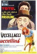 Uccellacci e uccellini movie in Pier Paolo Pasolini filmography.