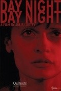 Day Night Day Night movie in Julia Loktev filmography.
