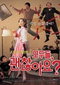 Modu-deul, goenchanhayo? movie in Seon-ho Nem filmography.