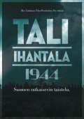 Tali-Ihantala 1944 movie in Ake Lindman filmography.