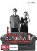 Burke & Wills movie in Matt Zeremes filmography.