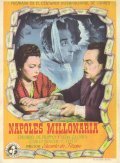 Napoli milionaria movie in Eduardo De Filippo filmography.