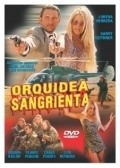 Orquidea sangrienta movie in Guillermo Jaime Alarid filmography.