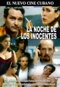 La noche de los Inocentes is the best movie in Yasmany Guerrero filmography.