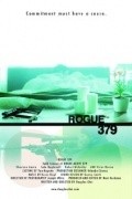 Rogue 379 is the best movie in Charlene Amoia filmography.