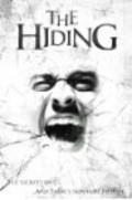 The Hiding movie in Chad Mathews filmography.