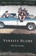 Varsity Blues movie in James Van Der Beek filmography.