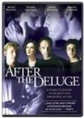After the Deluge movie in Rachel Griffiths filmography.