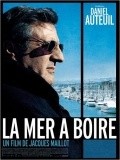 La mer a boire movie in Daniel Auteuil filmography.