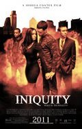 Iniquity movie in Director Joshua Coates filmography.