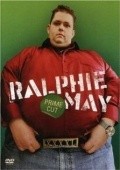 Ralphie May: Prime Cut movie in Alan C. Blomquist filmography.
