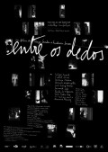 Entre os Dedos is the best movie in Ivo Aleksandr filmography.
