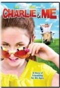 Charlie & Me movie in James Gallanders filmography.