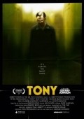 Tony movie in Gerard Johnson filmography.
