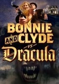 Bonnie & Clyde vs. Dracula movie in Timoti Frend filmography.
