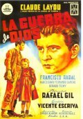 La guerra de Dios movie in Rafael Gil filmography.